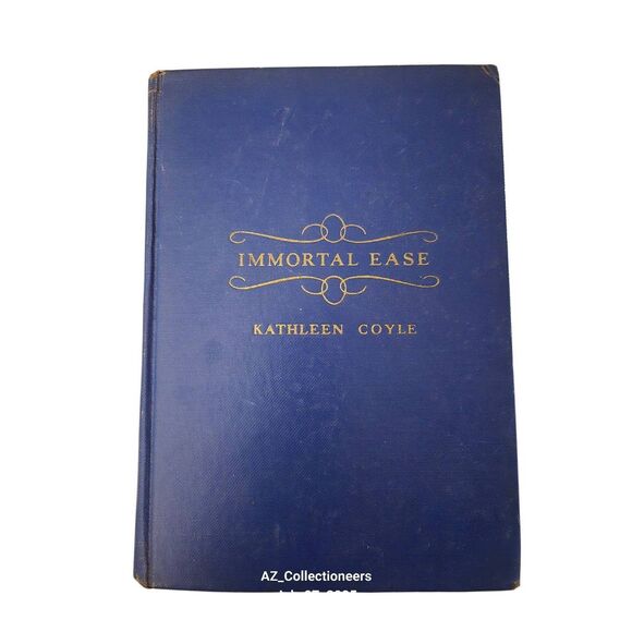 Immortal ease by Kathleen Coyle - E.P. Dutton & Co. Inc - Picture 1 of 6
